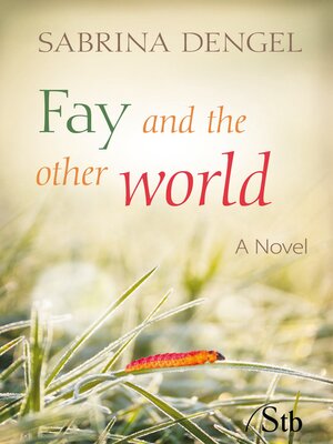 cover image of Fay and the other world
